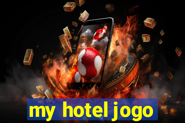 my hotel jogo