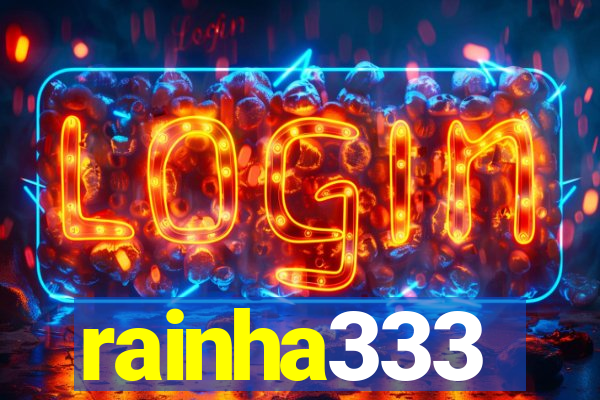rainha333