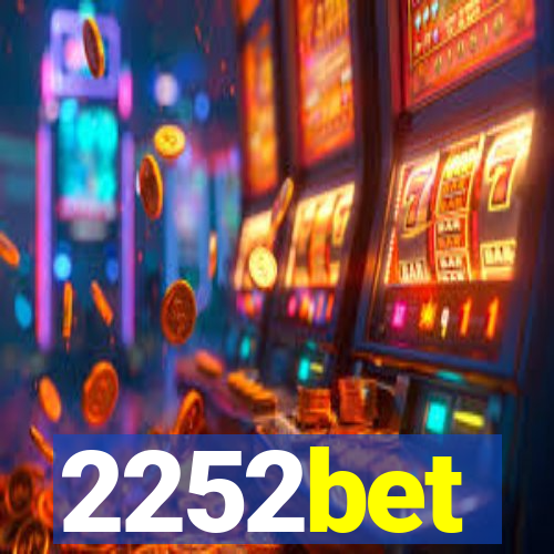 2252bet