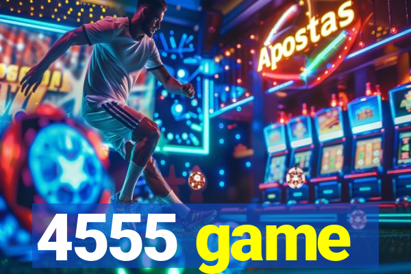 4555 game