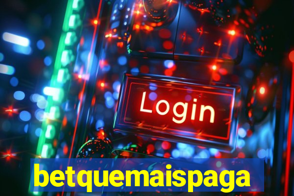 betquemaispaga