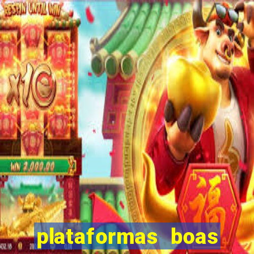 plataformas boas para jogar fortune tiger
