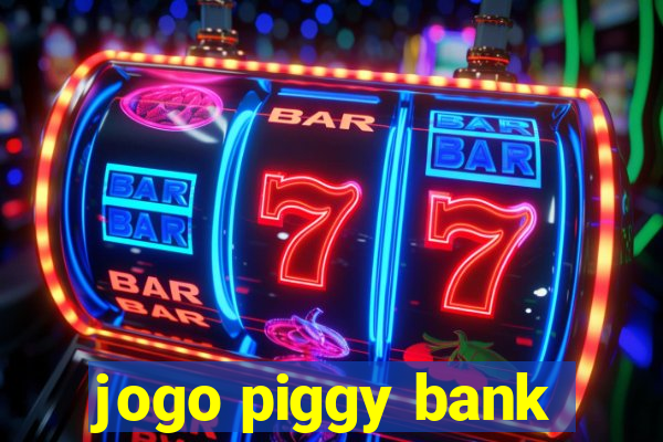 jogo piggy bank