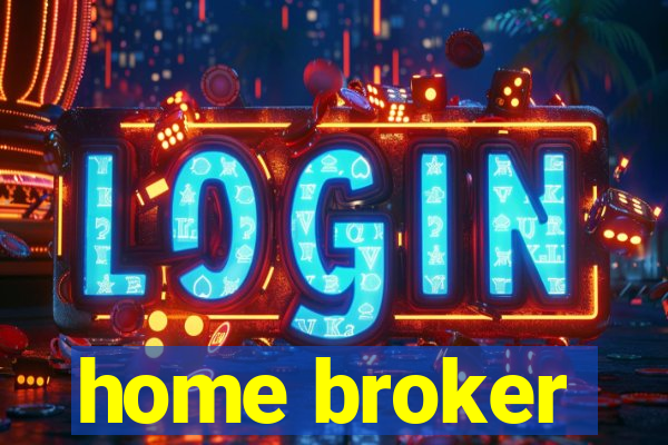 home broker