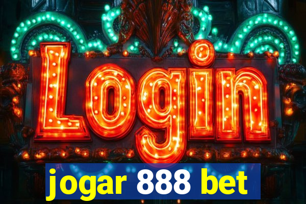 jogar 888 bet