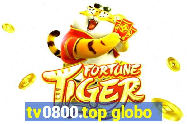 tv0800.top globo