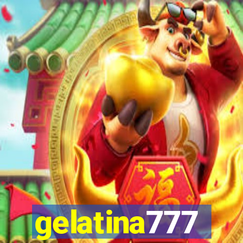 gelatina777