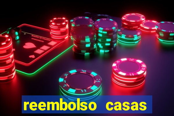 reembolso casas bahia pix