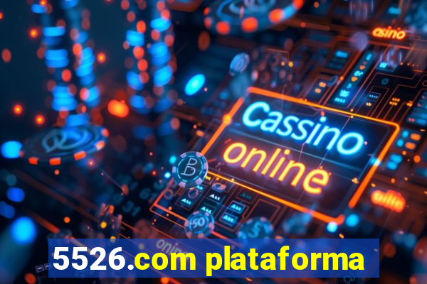 5526.com plataforma