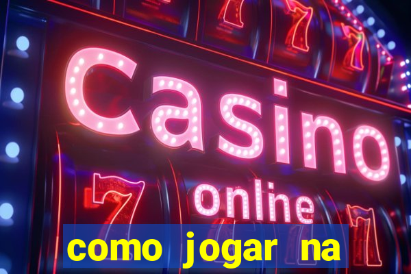 como jogar na roleta cassino