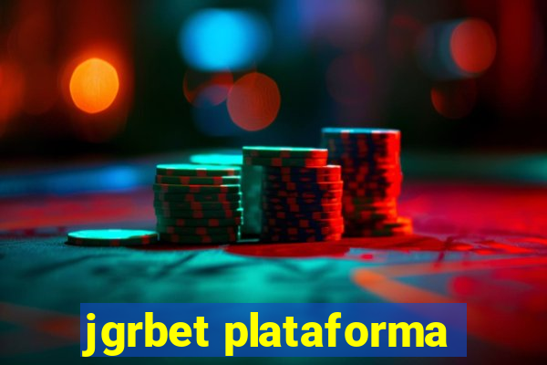 jgrbet plataforma