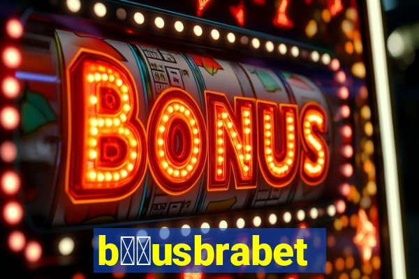 b涔坣usbrabet