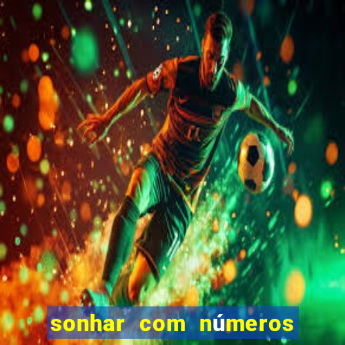 sonhar com números no mundo espiritual