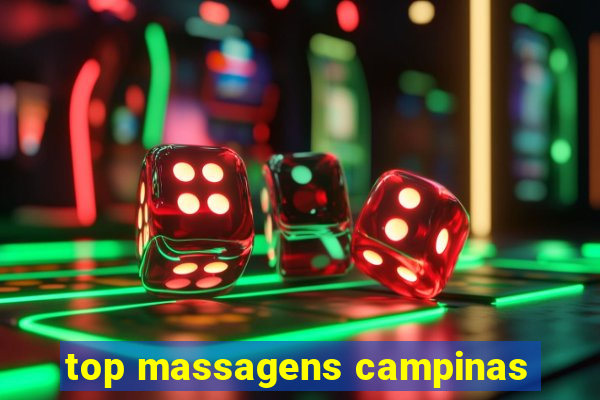 top massagens campinas