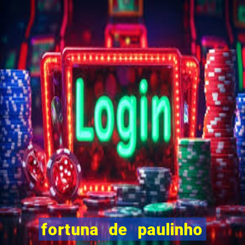 fortuna de paulinho roupa nova