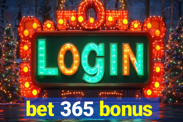 bet 365 bonus