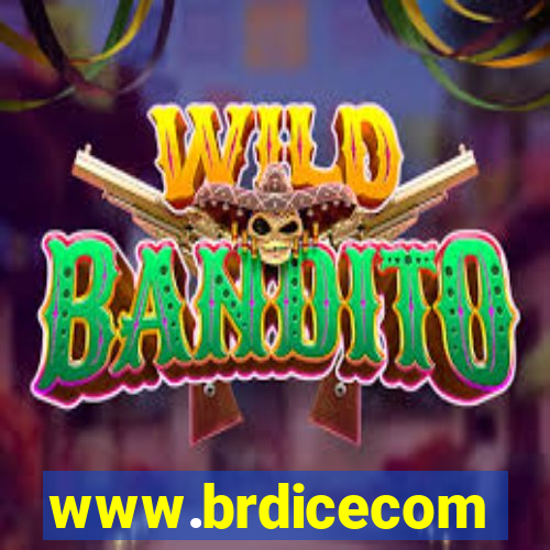 www.brdicecom