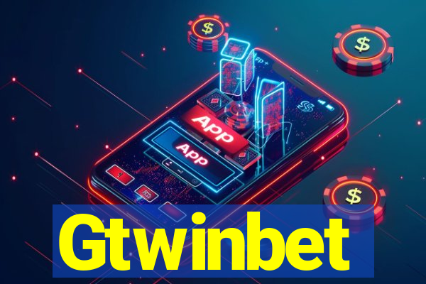 Gtwinbet