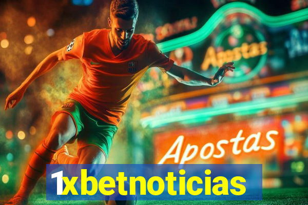 1xbetnoticias