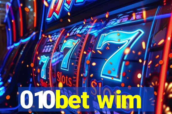 010bet wim
