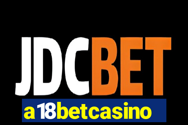 a18betcasino