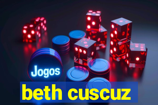 beth cuscuz
