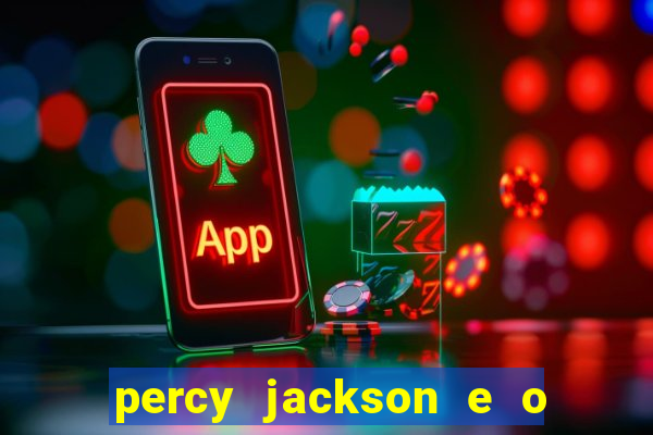 percy jackson e o mar de monstros drive
