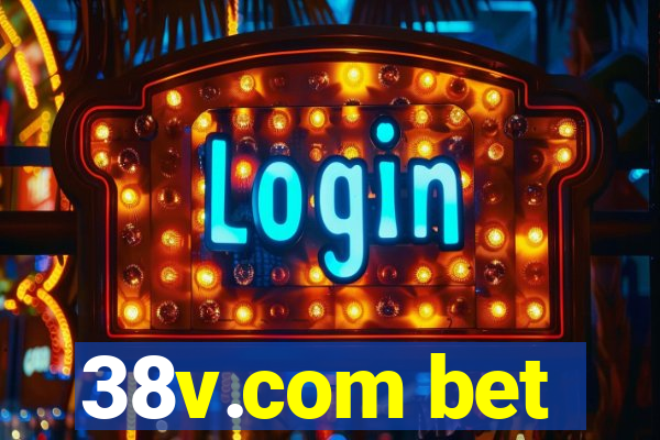 38v.com bet