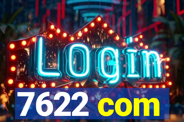 7622 com