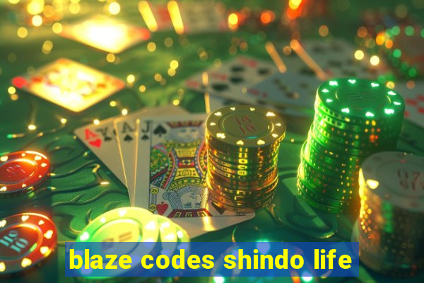 blaze codes shindo life