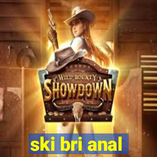 ski bri anal