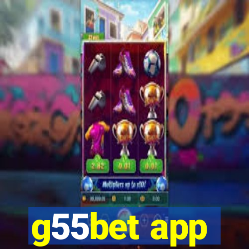 g55bet app
