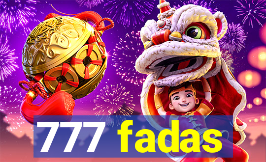 777 fadas