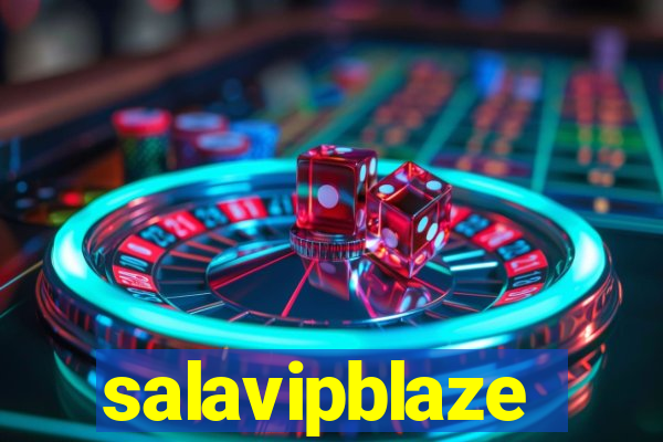 salavipblaze