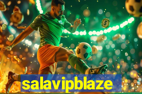 salavipblaze