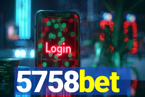 5758bet