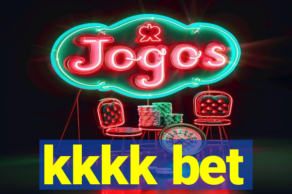 kkkk bet