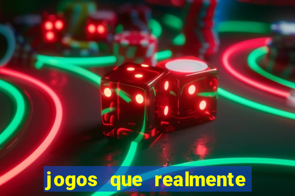 jogos que realmente pagam no cadastro