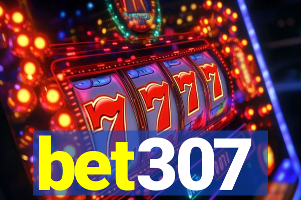 bet307