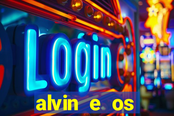 alvin e os esquilos 3 filme completo dublado mega filmes