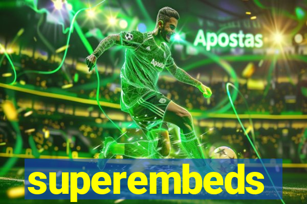 superembeds
