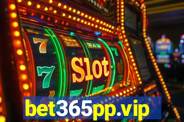 bet365pp.vip