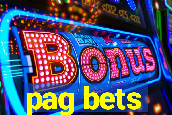 pag bets