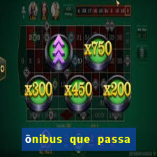ônibus que passa no shopping benfica