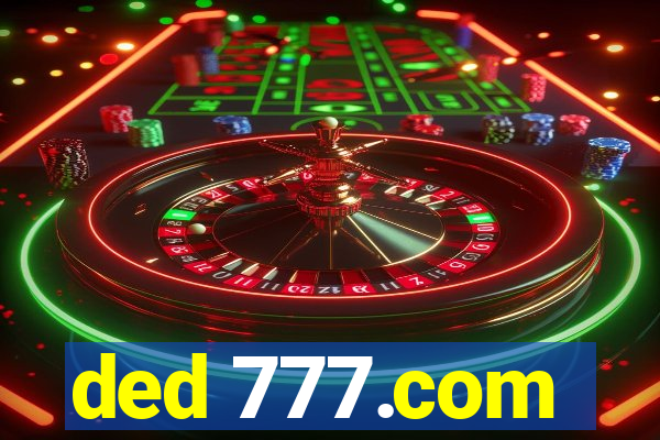 ded 777.com