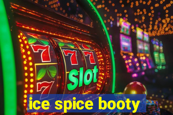 ice spice booty