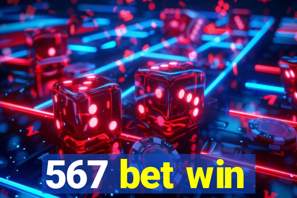 567 bet win