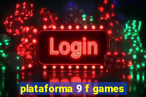 plataforma 9 f games
