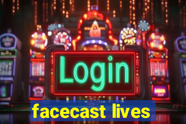 facecast lives
