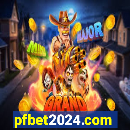 pfbet2024.com